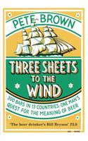 Three Sheets To The Wind