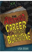 Alarming Career of Sir Richard Blackstone