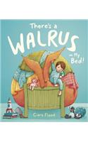 There's a Walrus in My Bed!