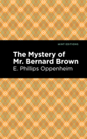 The Mystery of Mr. Benard Brown