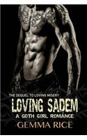 Loving Sadem: (Goth Girl)