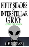 Fifty Shades of Interstellar Grey - Complete Series