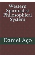 Western Spiritualist Philosophical System