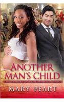 Another Man's Child: A BWAM Pregnancy Romance