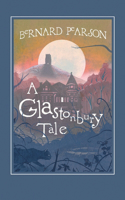 Glastonbury Tale
