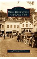 Milo, Brownville, and Lake View