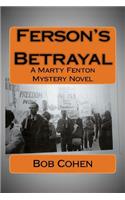 Ferson's Betrayal