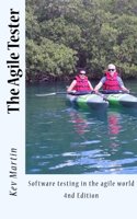 The Agile Tester 2: Software Testing in the Agile World(English)