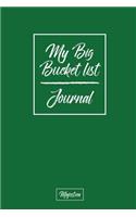 My Big Bucket List Journal
