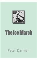 The Ice March