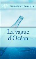 La vague d'océan