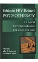 Ethics in HIV-Related Psychotherapy