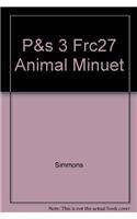 P&s 3 Frc27 Animal Minuet