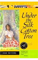 Under the Silk Cotton Tree