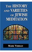 The History and Varieties of Jewish Meditation
