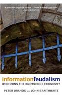 Information Feudalism