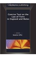 Concise Text on the Law of Torts in England and Wales