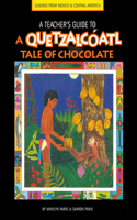 Tale of Chocolate Teacher's Guide PB