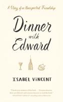 Dinner with Edward