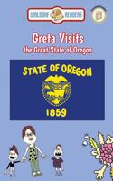 Greta Visits the Great State of Oregon