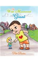 Well-Mannered Giant