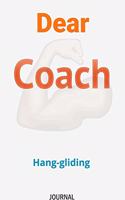 Dear Coach Hang-gliding Journal
