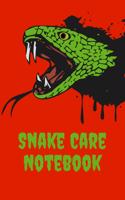 Snake Care Notebook