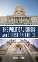 Political Crisis and Christian Ethics