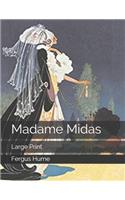 Madame Midas: Large Print