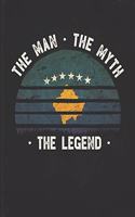 The Man The Myth The Legend: Kosovo Flag Sunset Personalized Gift Idea for Kosovan Coworker Friend or Boss Planner Daily Weekly Monthly Undated Calendar Organizer Journal