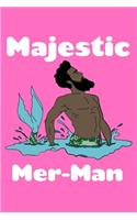 Majestic Mer Man