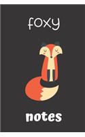 Foxy Notes: small lined Fox Notebook / Travel Journal to write in (6'' x 9'') 120 pages