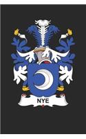 Nye: Nye Coat of Arms and Family Crest Notebook Journal (6 x 9 - 100 pages)