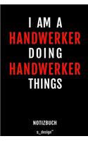 Notizbuch für Handwerker: Originelle Geschenk-Idee [120 Seiten weisses blanko Papier]