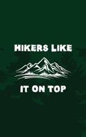 Hikers Like It On Top