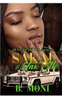 Sakai & Jai'Elle: Love, Lies & Lust