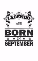 Legends Are Born In September