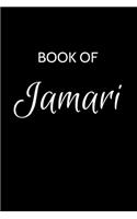 Jamari Journal: A Gratitude Journal Notebook for Men Boys Fathers and Sons with the name Jamari - Handsome Elegant Bold & Personalized - An Appreciation Gift - 120 