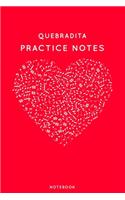 Quebradita Practice Notes: Red Heart Shaped Musical Notes Dancing Notebook for Serious Dance Lovers - 6"x9" 100 Pages Journal