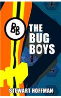 The Bug Boys