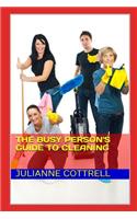 The Busy Person's Guide to Cleaning