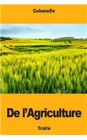 De l'Agriculture