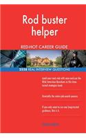 Rod buster helper RED-HOT Career Guide; 2558 REAL Interview Questions