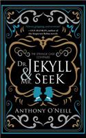 Dr. Jekyll and Mr. Seek