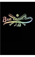 Best Coach Ever: Baseball Coach Journal V1