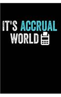 It's Accrual World: Funny Accountant Journal; Bookkeeper Gift; CPA Accounting Graduation Gift;
