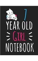 7 Year Old Girl Notebook