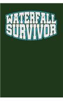 Waterfall Survivor