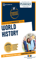 World History (Ap-22): Passbooks Study Guide Volume 22(Advanced Placement Test Series (Ap))