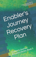 Enabler's Journey Recovery Plan